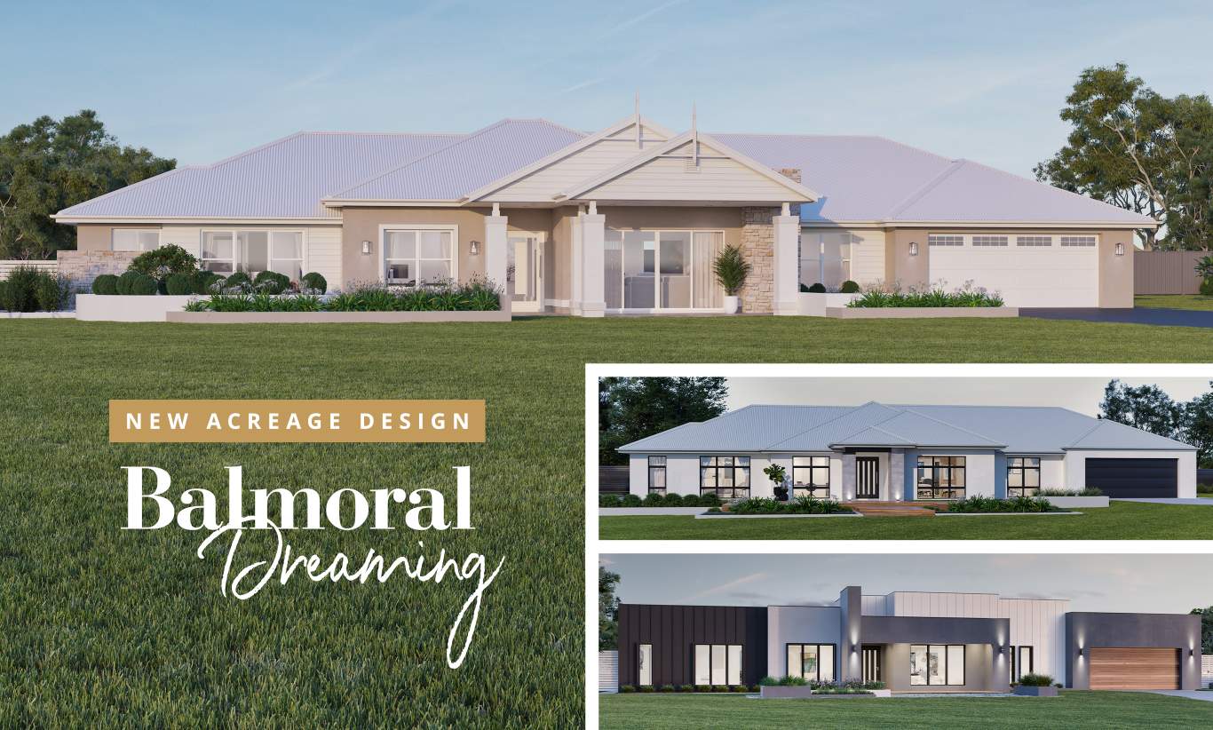 Three unique facade images for the new acreage home design, the Balmoral, by specialist acreage builder McDonald Jones