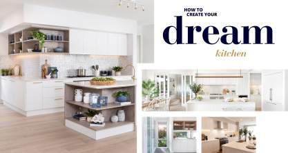 How To Create Your Dream Kitchen